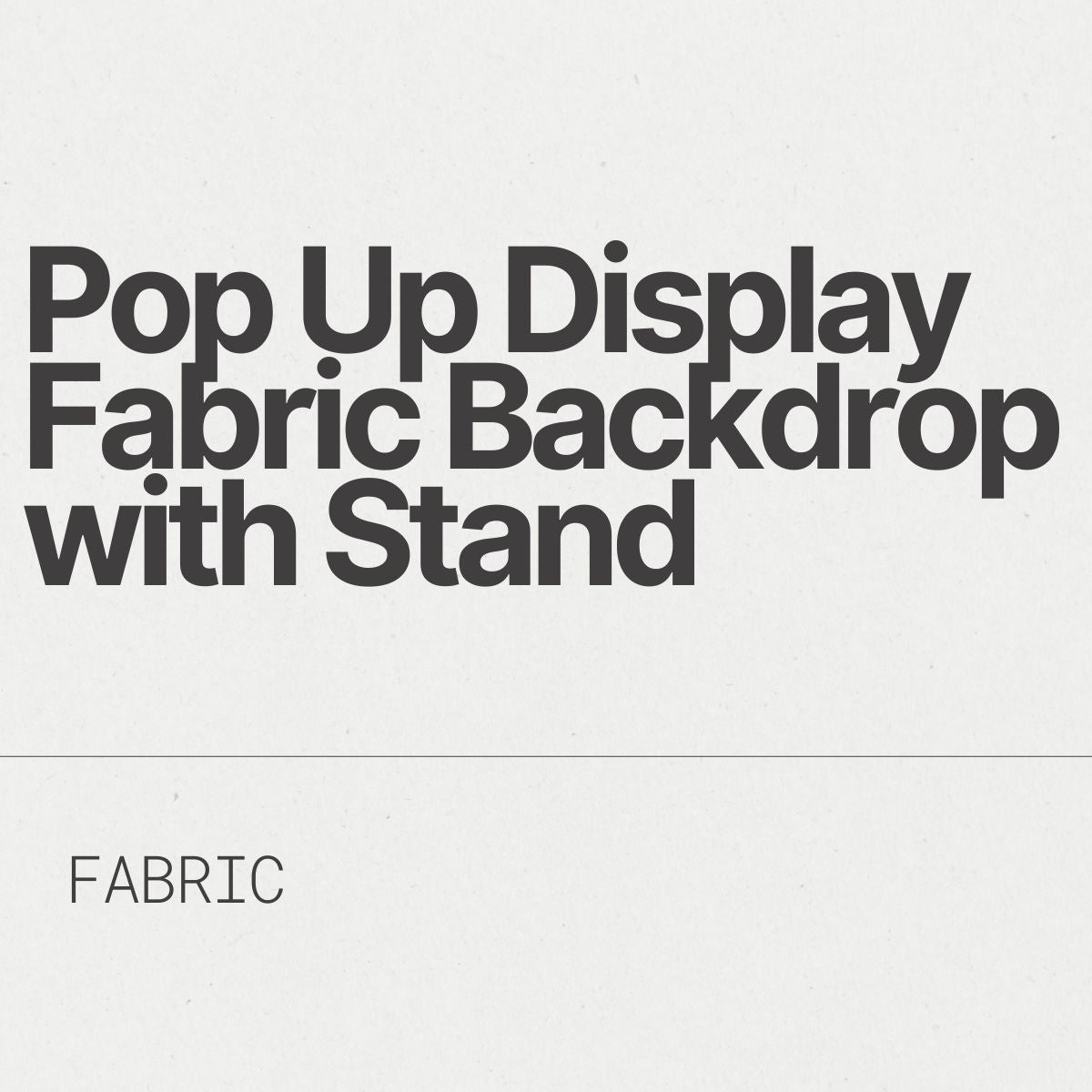 Pop Up Display Fabric Backdrop with Stand