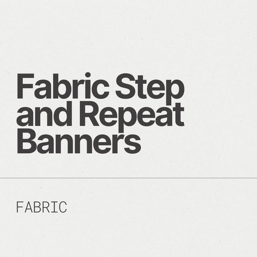 Fabric Step and Repeat Banner