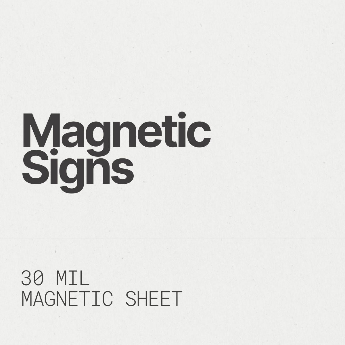 Magnetic Sign